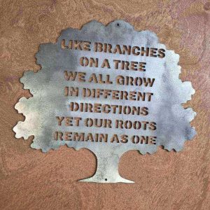 Like Branches on a Tree Family Metal Sign