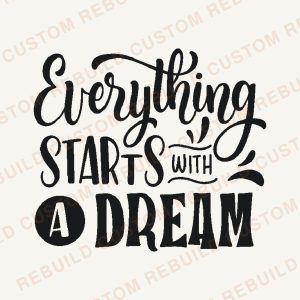 Everything Starts with a Dream – Engraved Wooden Coaster