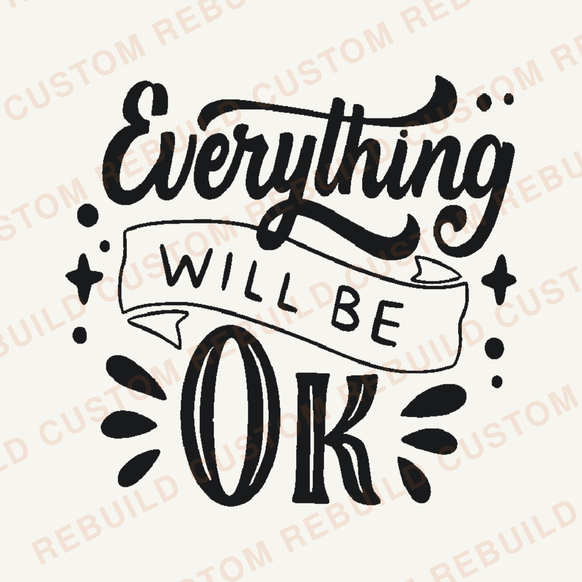 Everything Will be Okay – Engraved Wooden Coaster