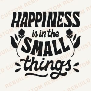 Happiness is in the Small Things – Engraved Wooden Coaster