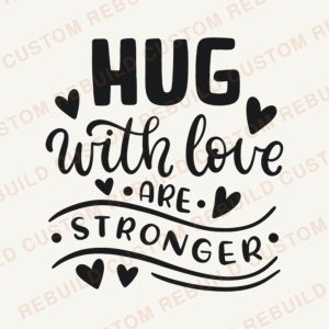 Hugs with Love Are Stronger – Engraved Wooden Coaster
