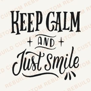 Keep Calm and Just Smile – Engraved Wooden Coaster
