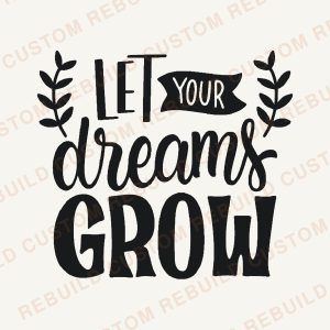 Let Your Dreams Grow – Engraved Wooden Coaster