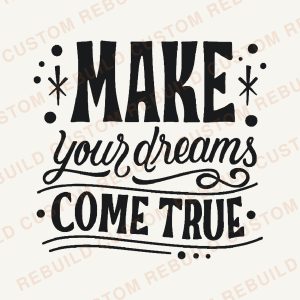 Make Your Dreams Come True – Engraved Wooden Coaster