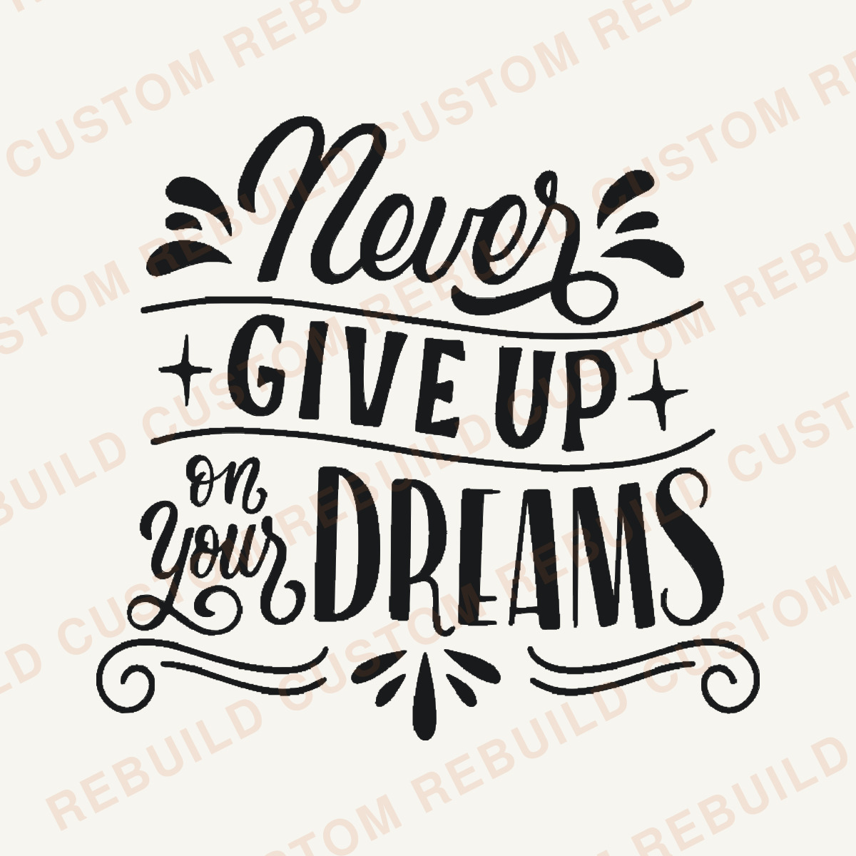 Never Give Up on Your Dreams – Engraved Wooden Coaster
