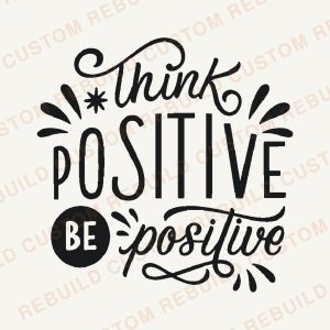 Think Positive, be Positive – Engraved Wooden Coaster