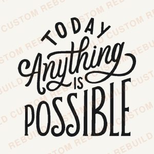 Today, Anything is Possible – Engraved Wooden Coaster