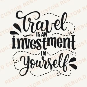 Travel is an Investment in Yourself – Engraved Wooden Coaster