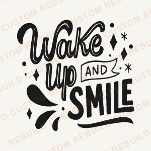 Wake Up and Smile – Engraved Wooden Coaster