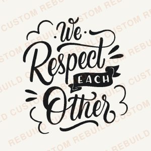 We Respect Each Other – Engraved Wooden Coaster